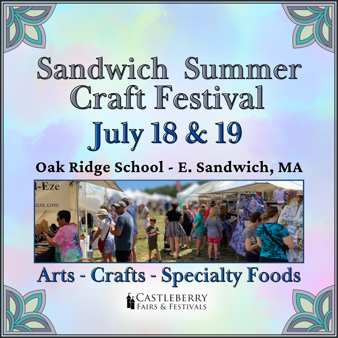 Sandwich Summer Craft Festival